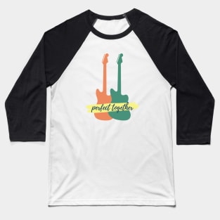 Perfect Together Offset Style Electric Guitars Silhouette Baseball T-Shirt